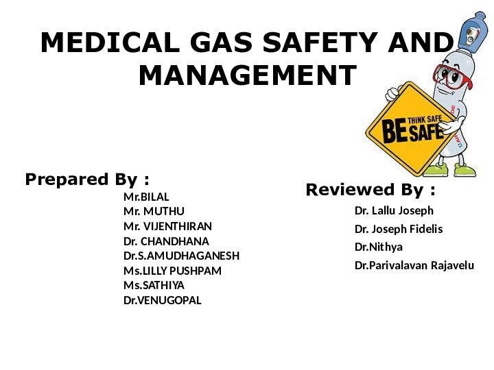 Medical Gas Safety & Management